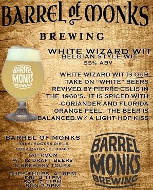 Barrel of Monks Brewing - White Wizard